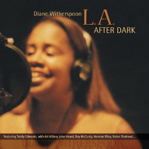 Diane Witherspoon - L.a. After Dark (CD)