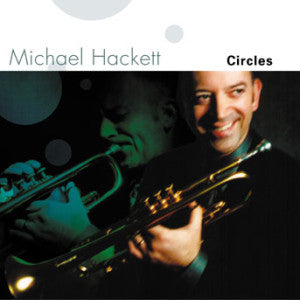 Michael Hackett - Circles (CD)