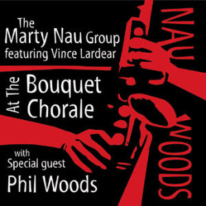 Marty Group Nau - At The Bouquet Chorale (CD)