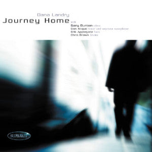 Dana W/gary Burton Landry - Journey Home (CD)
