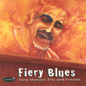 Tony Monaco - Fiery Blues (CD)