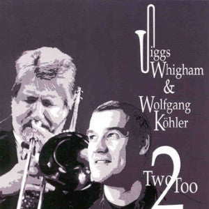 Jiggs Whigham - Two-too (CD)