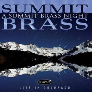 Summit Brass - A Summit Brass Night (CD)