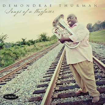 Demondrae Thurman - Songs Of A Wayfarer (CD)