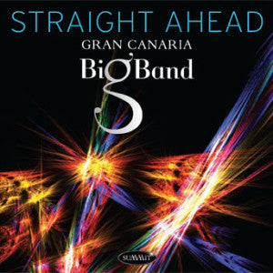 Gran Canaria Big Band - Straight Ahead (CD)