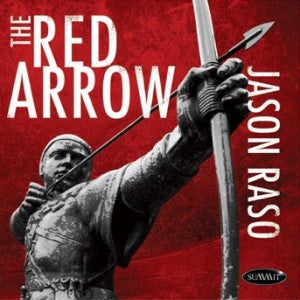 Jason Raso - The Red Arrow (CD)