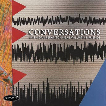 Daniel & Gail Williams Perantoni - Conversations (CD)