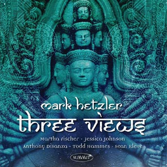 Mark Hetzler - Three Views (CD)