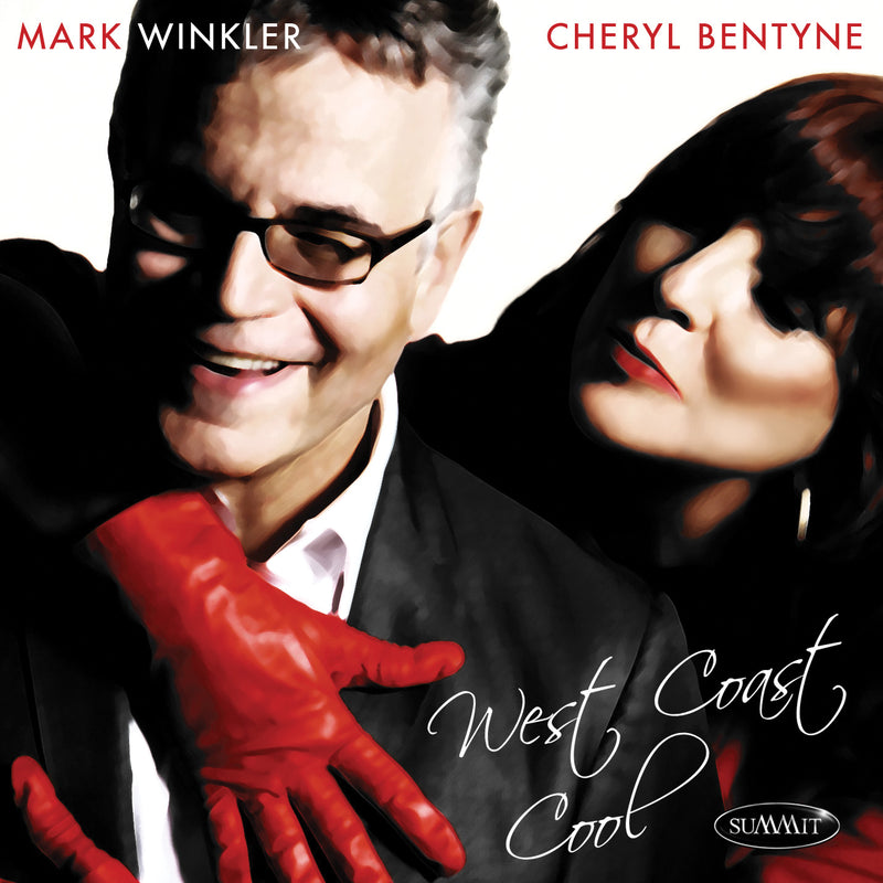 Cheryl And Mark Winkler Bentyne - West Coast Cool (CD)