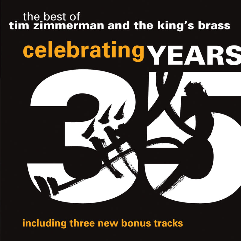 Kings Brass - The Best Of Tim Zimmerman And The King's Brass-celebrating 35 Years (CD)