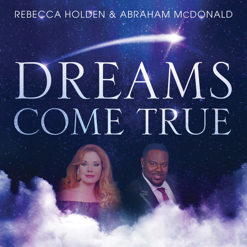 Rebecca & Abraham Mcdonald Holden - Dreams Come True (single) (CD)