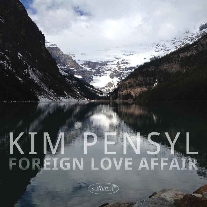 Kim Pensyl - Foreign Love Affair (CD)