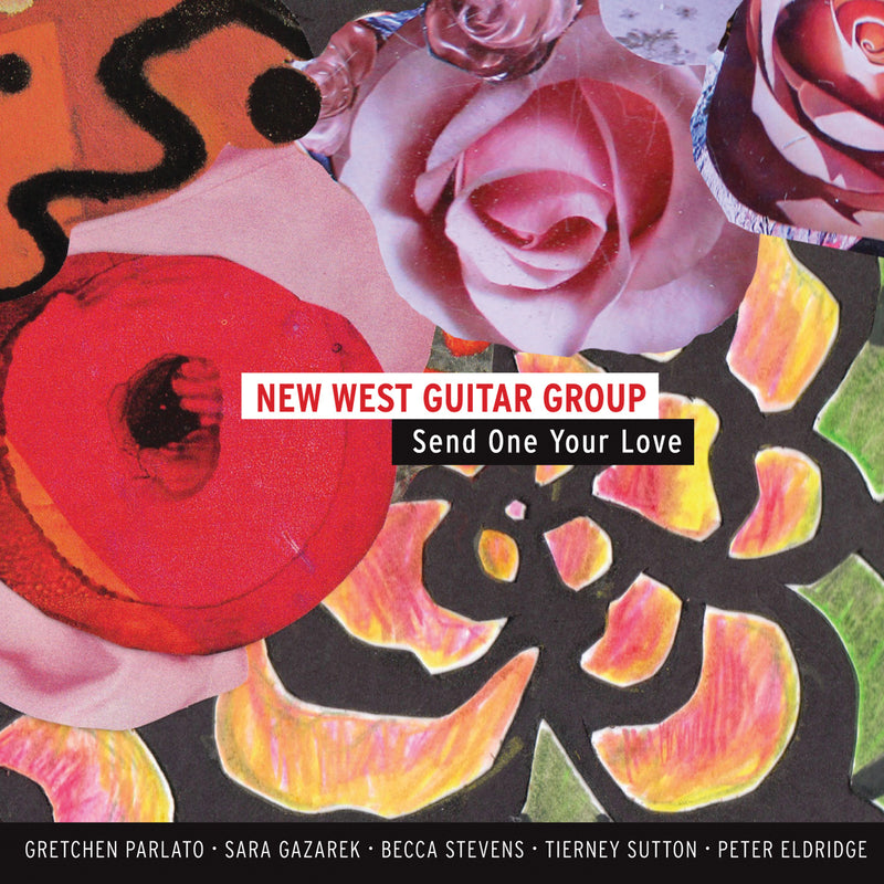 New West Guitar Group - Send One Your Love (CD)