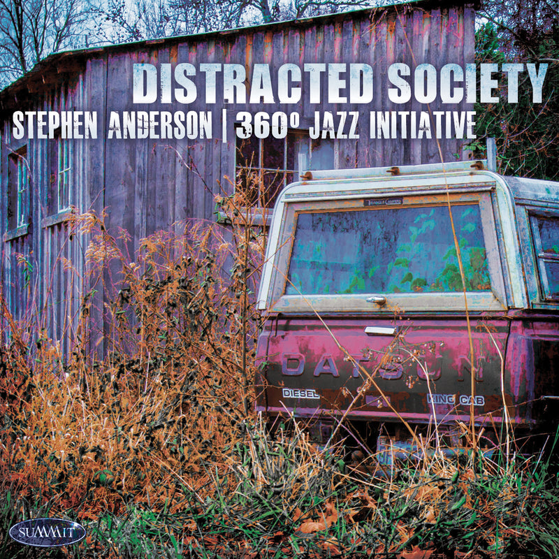 Stephen Anderson - Distracted Society (CD)