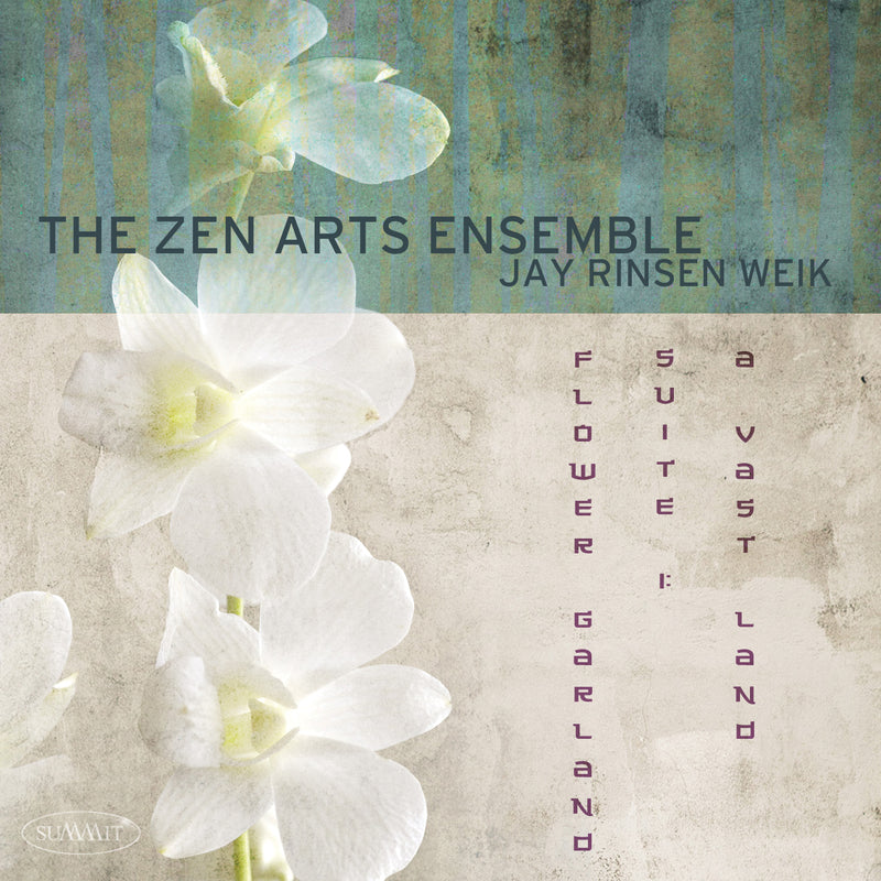 Zen Arts Ensemble - Flower Garland Suite 1 (CD)