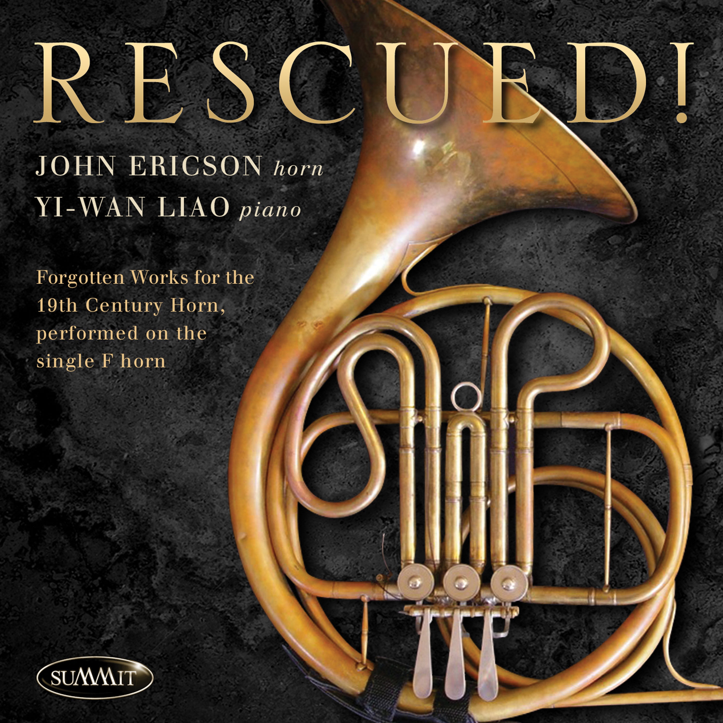 John Ericson - Rescued! Forgotten Works For 19th Century Horn (CD)