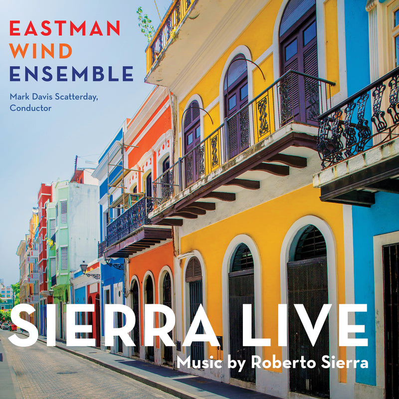 Eastman Wind Ensemble - Sierra Live (CD)