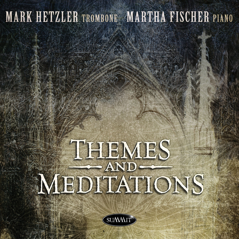 Mark Hetzler & Martha Fischer - Themes And Meditations (CD)