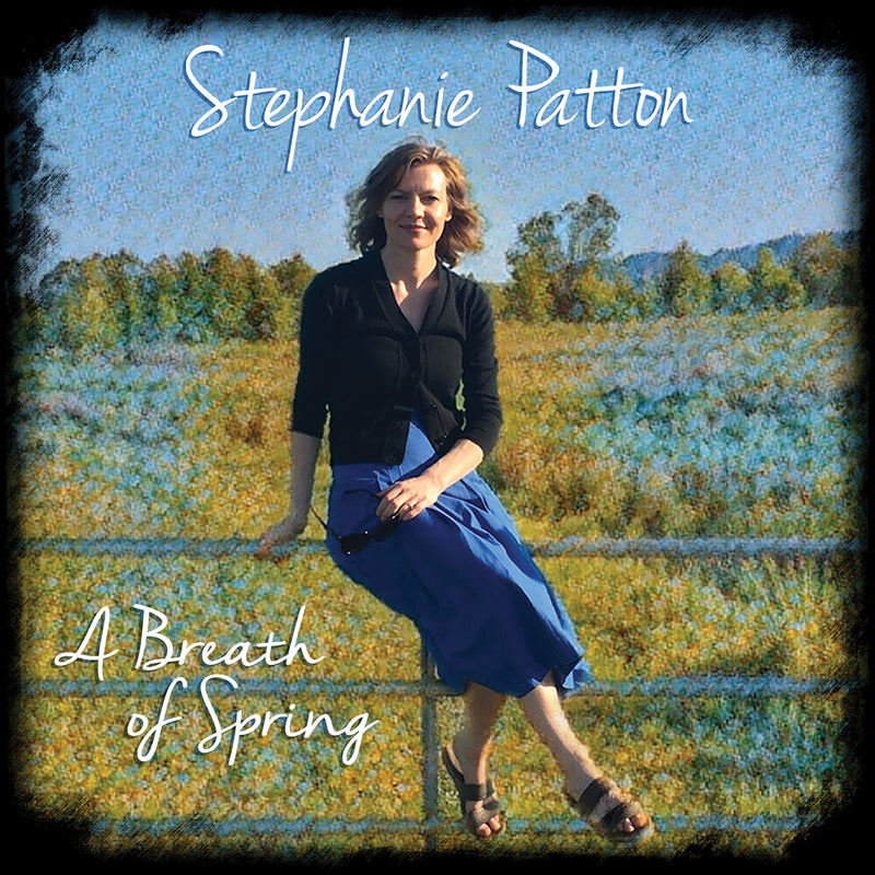 Stephanie Patton - A Breath Of Spring (CD)