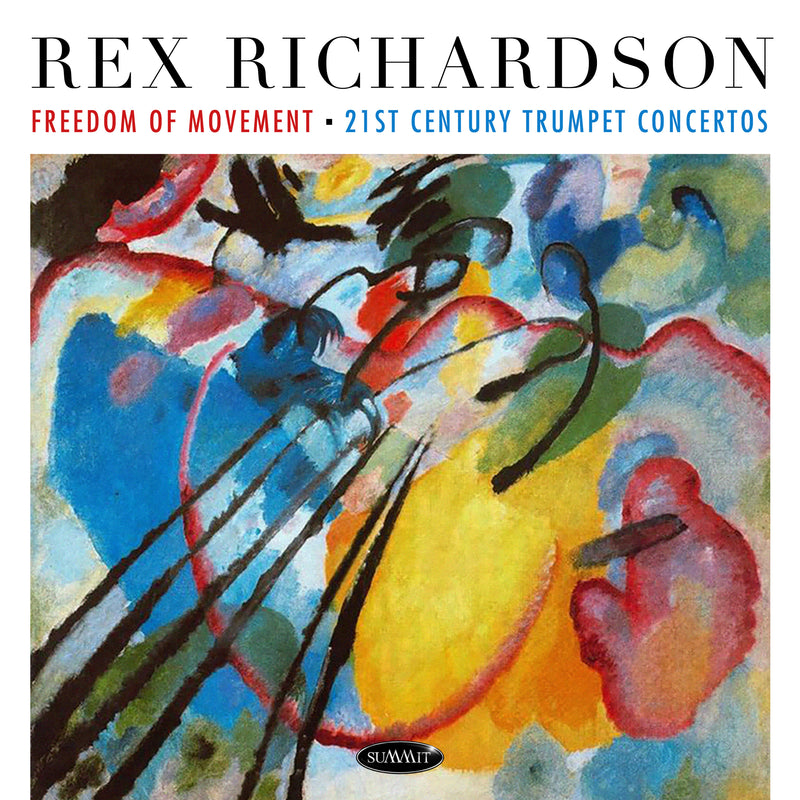 Rex Richardson - Freedom Of Movement: 21st Century Trumpet Concertos (CD)