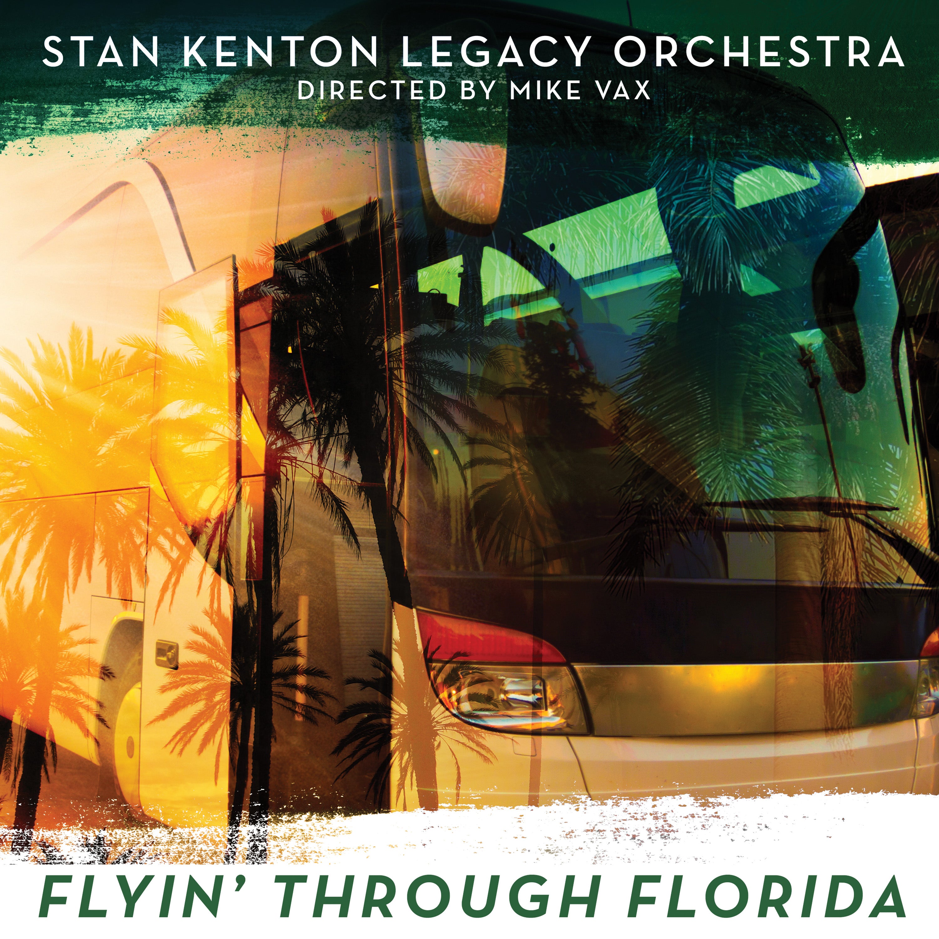 Stan Kenton Legacy Orchestra - Flyin' Through Florida (CD)