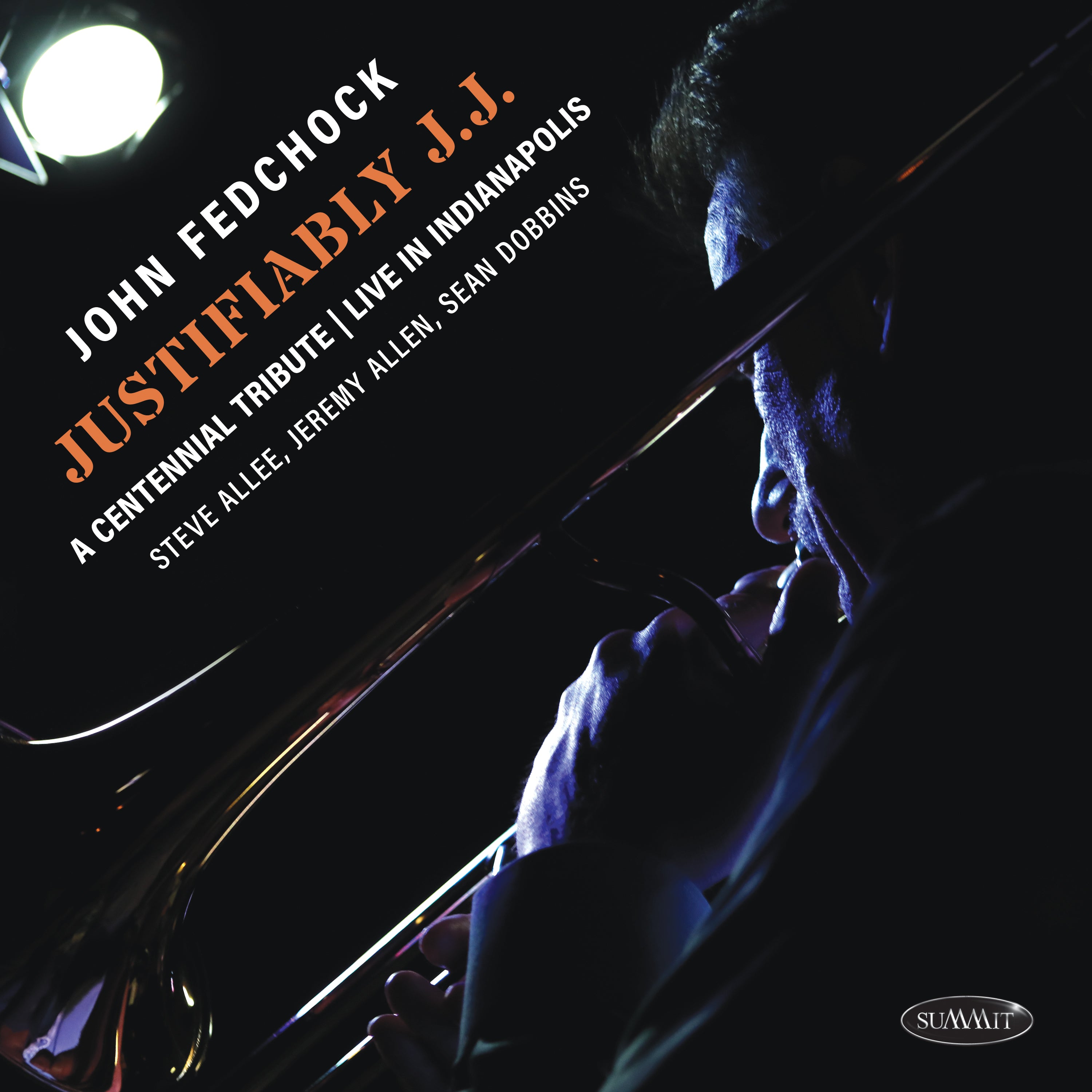 John Fedchock - Justifiably J.J.: A Centennial Tribute Live In Indianapolis (CD)