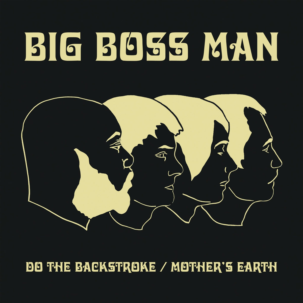 Big Boss Man - Do The Backstroke / Mother's Earth (7 INCH)
