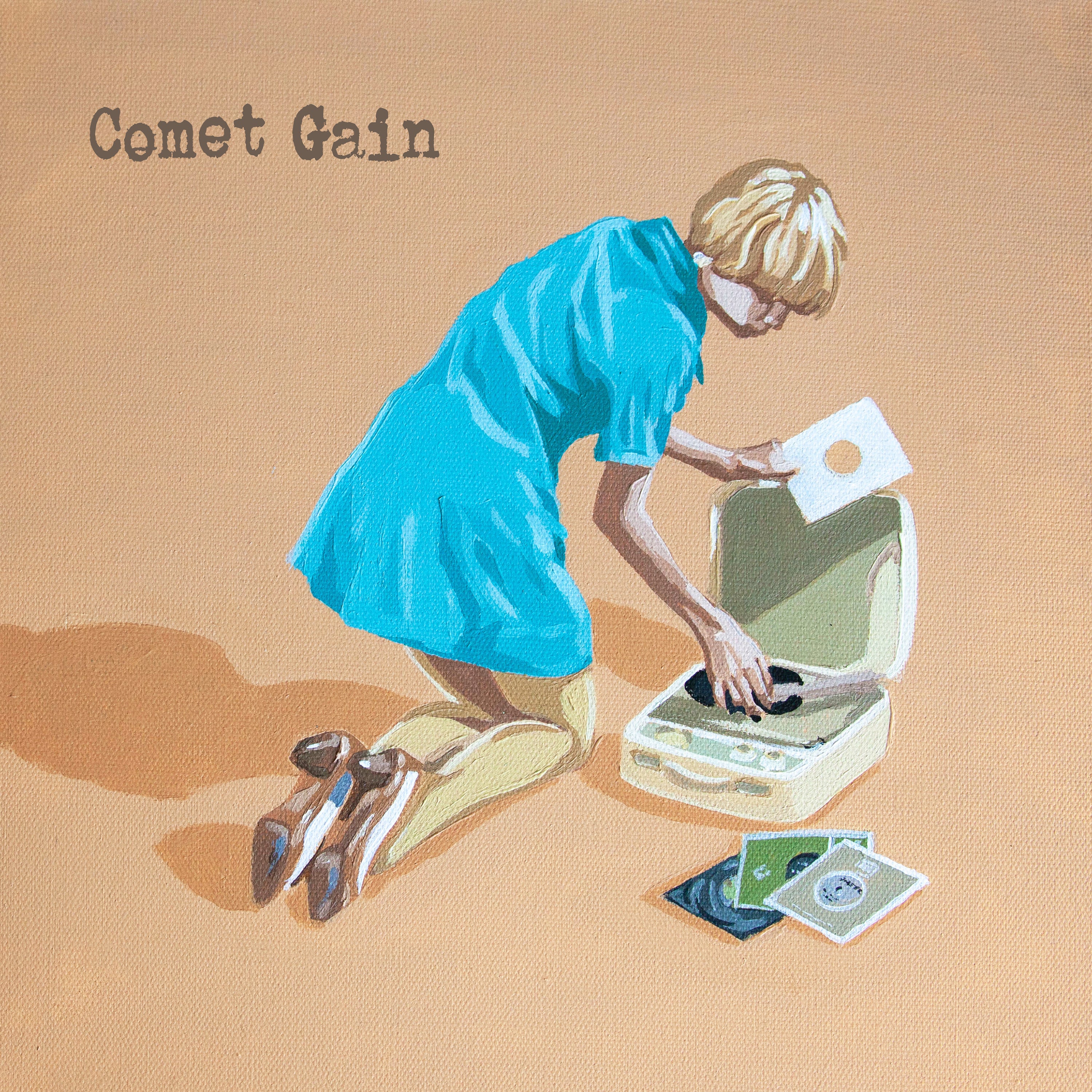 Comet Gain - Only Happy When I'm Sad/Dreams Of A Working Girl (7 INCH)