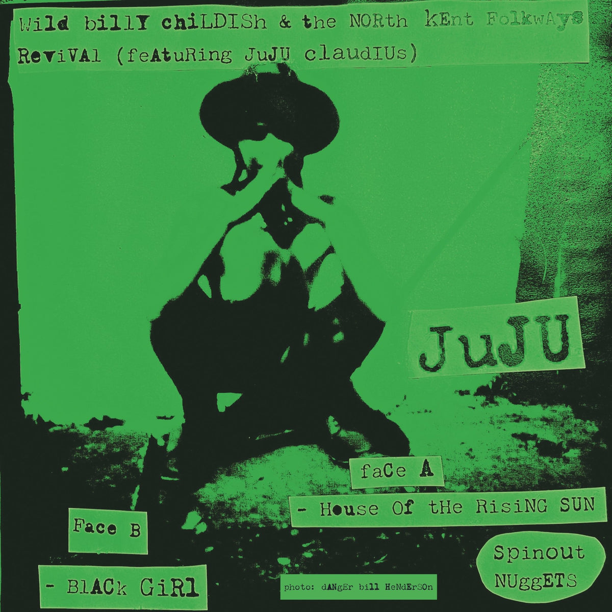 Wild Billy Childish & The North Kent Folkways Revival - House Of The Rising Sun / Black Girl (7 INCH)