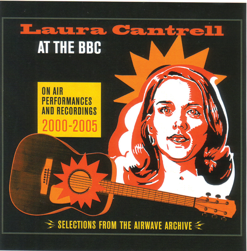 Laura Cantrell - Live At the Bbc (CD)