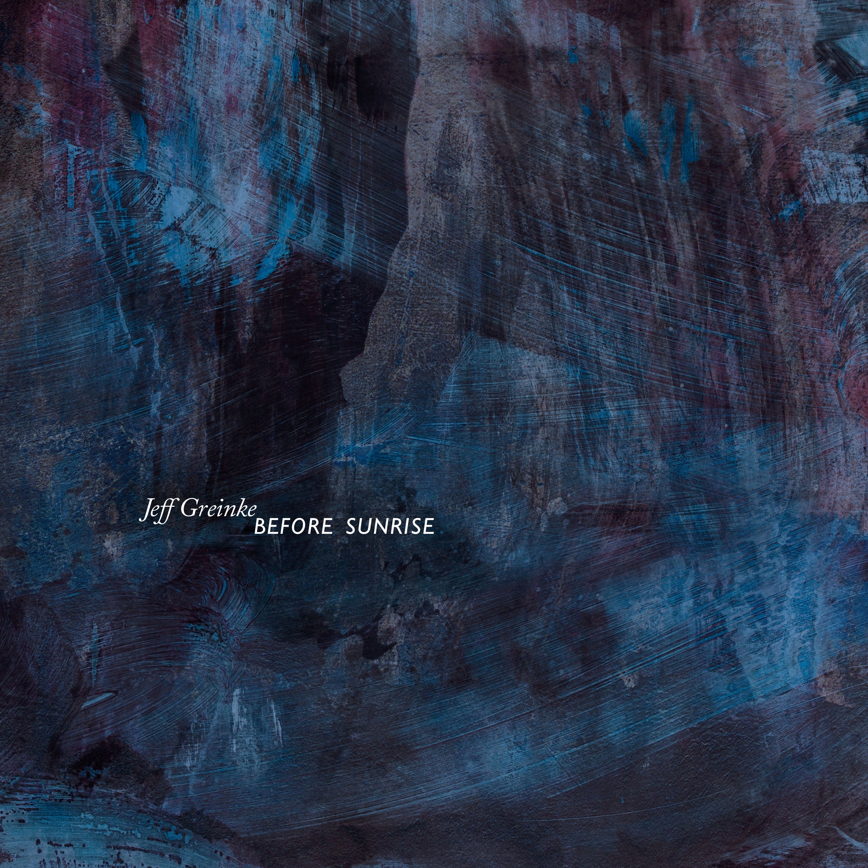 Jeff Greinke - Before Sunrise (CD)