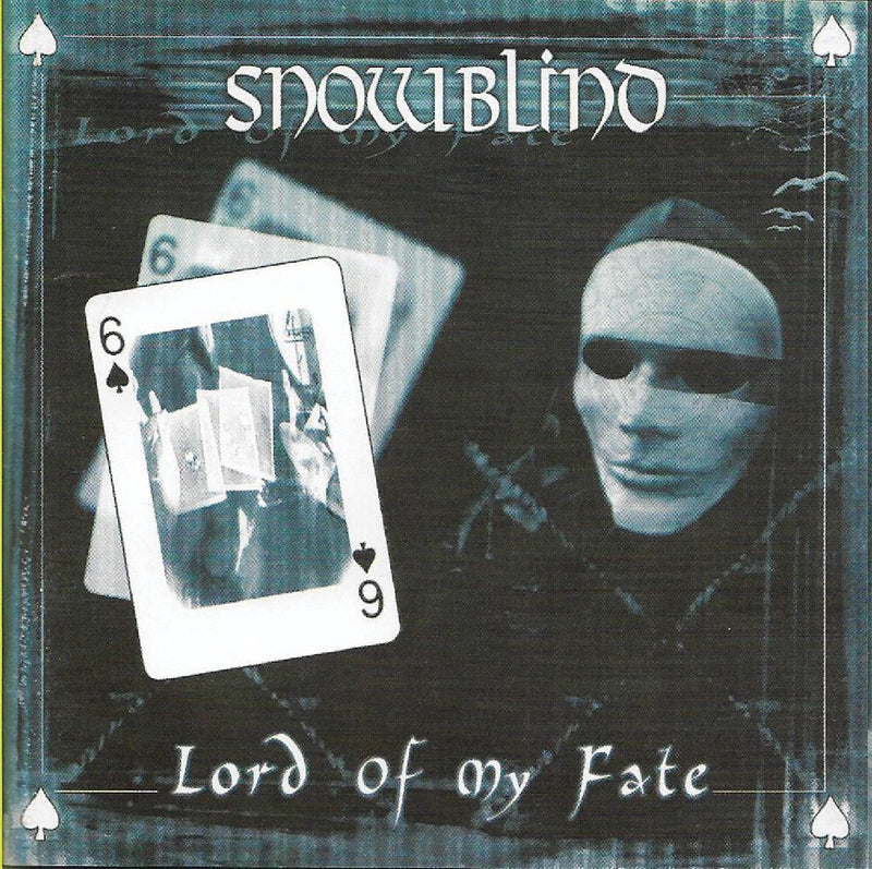 Snowblind - Lord of My Fate (CD)