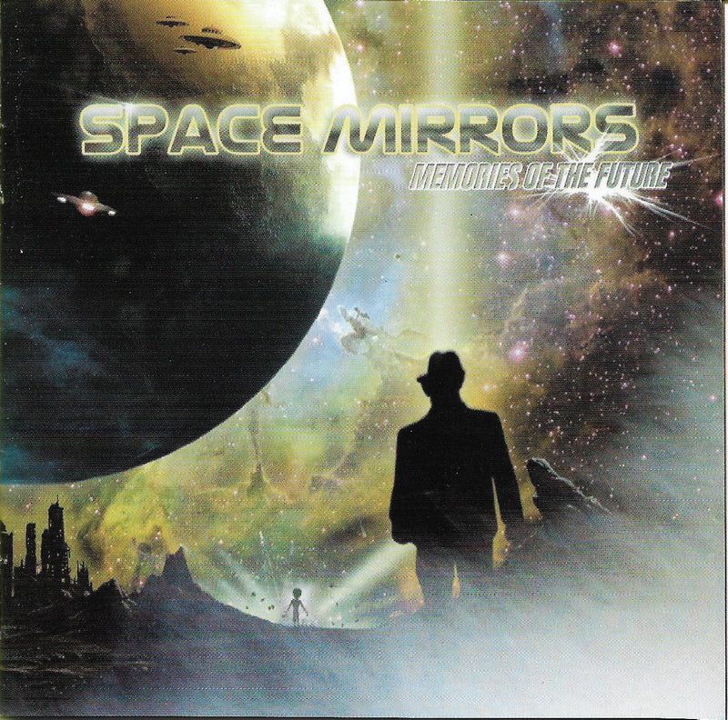 Space Mirrors - Memories of the Future (CD)