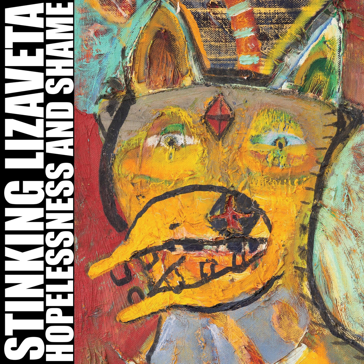 Stinking Lizaveta - Hopelessness And Shame (LP)