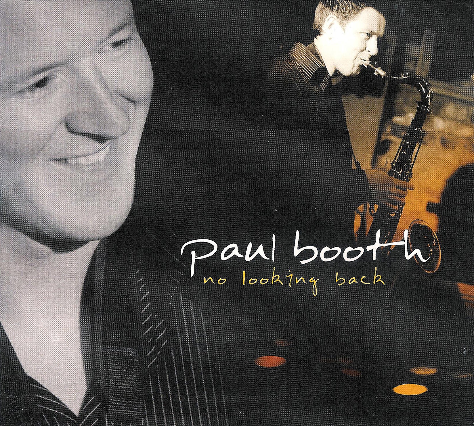 Paul Booth - No Looking Back (CD)