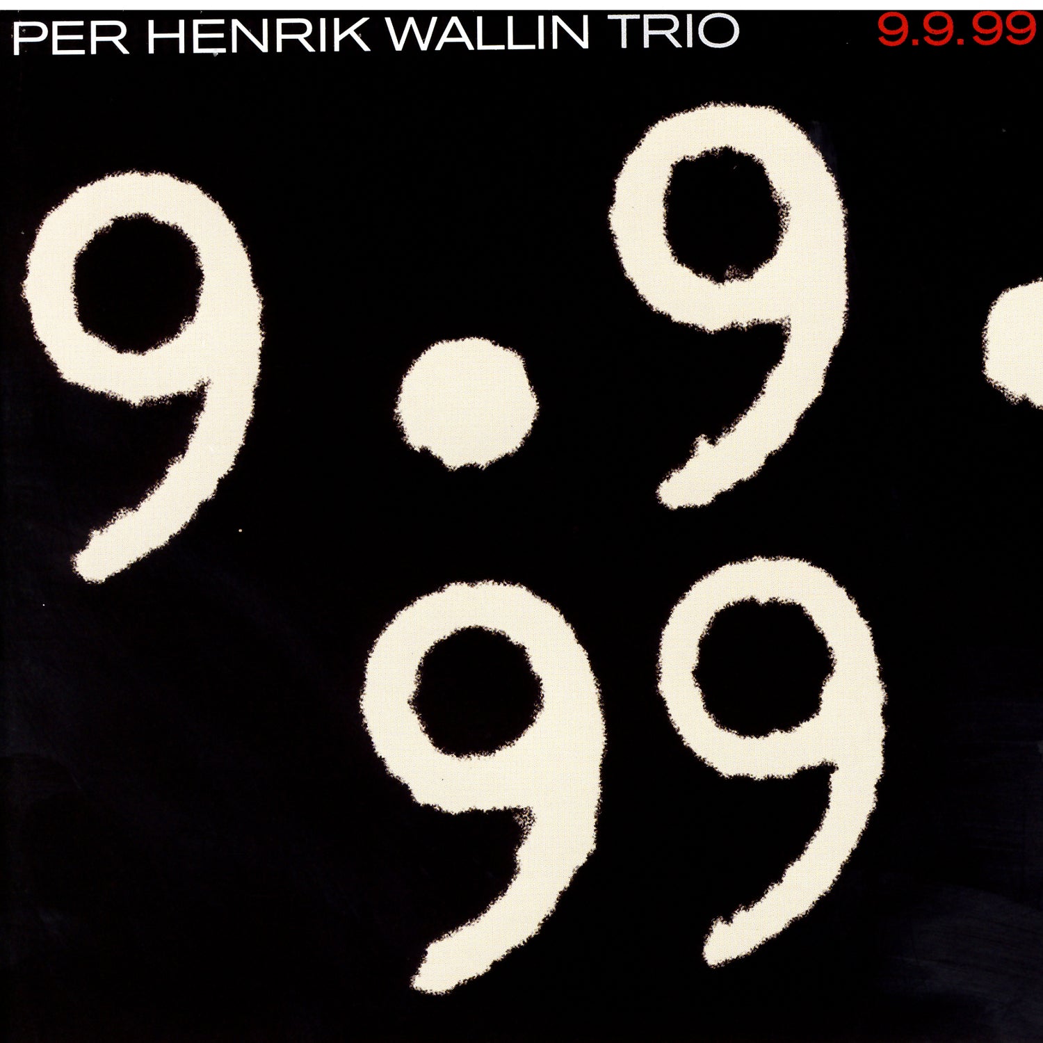 Per Henrik Wallin - 9.9.99 (CD)
