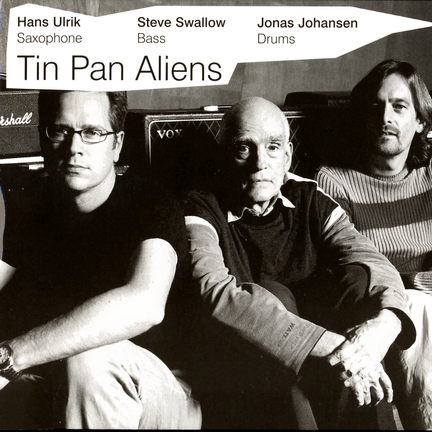 Hans Ulrik & Steve Swallow & Jonas Johansen - Tin Pan Aliens (CD)