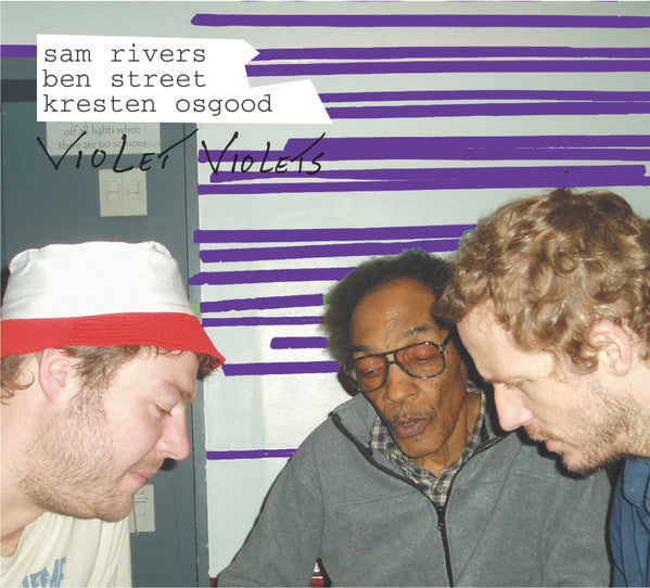 Sam Rivers & Kresten Osgood & Ben Street - Violet Violets (CD)