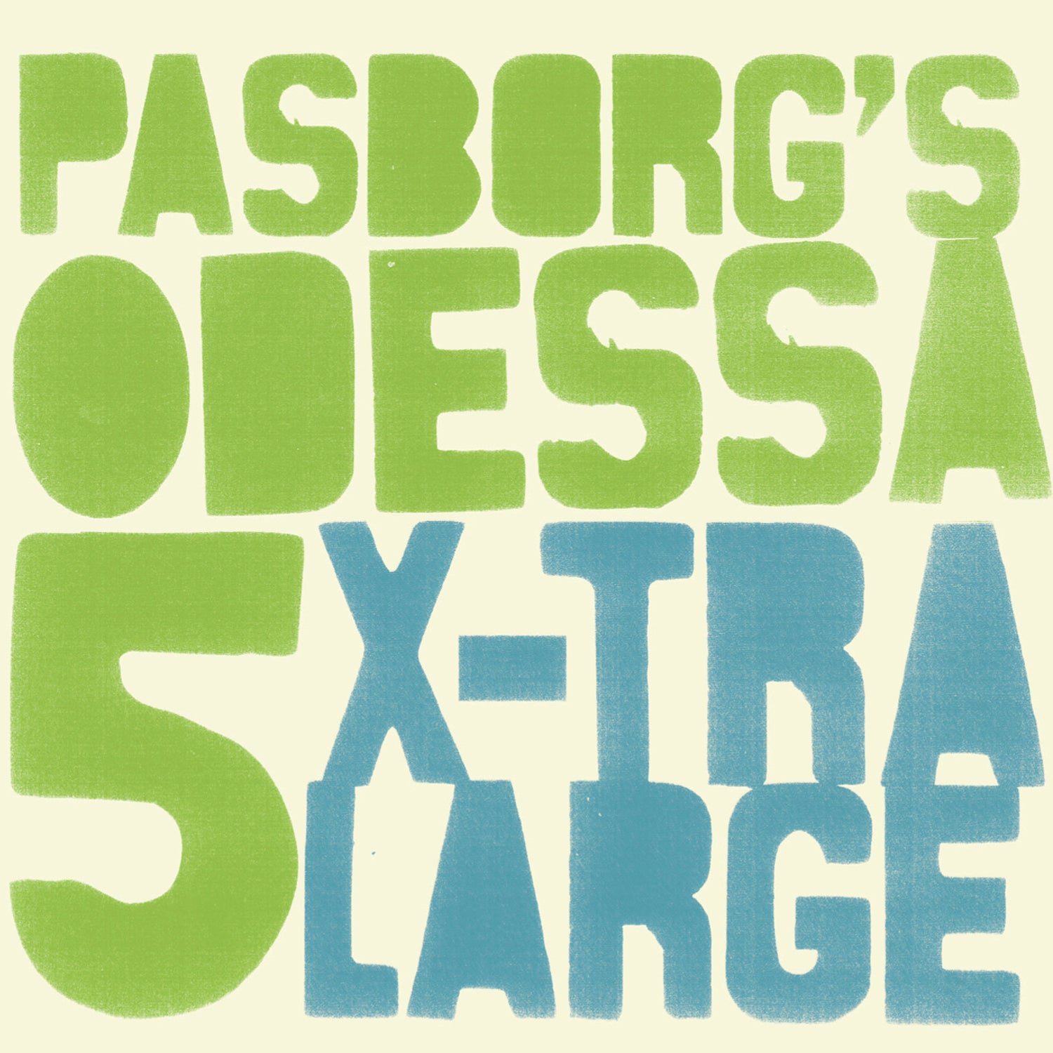 Stefan Pasborg's Odessa 5 - X-Tra Large (CD)