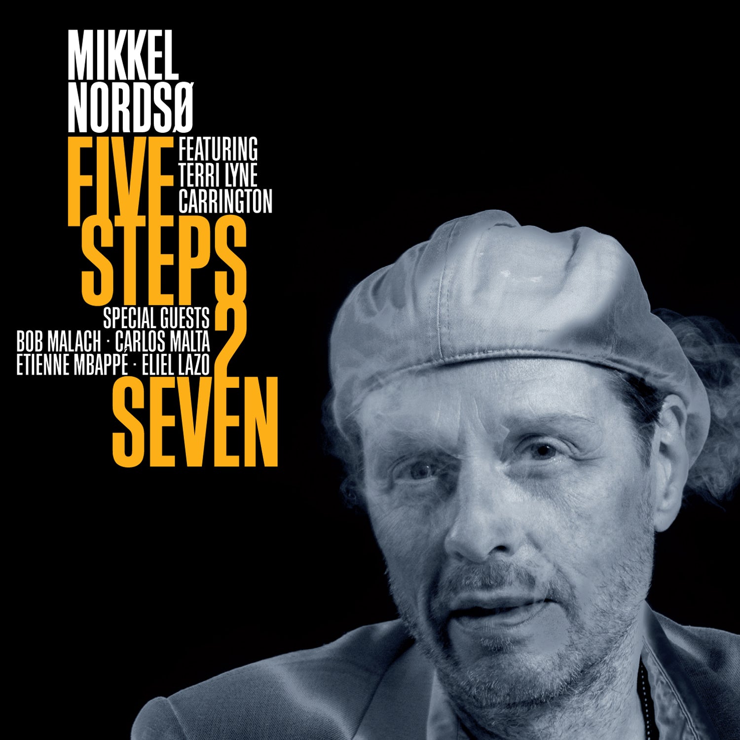 Mikkel Nordsø - Five Steps 2 Seven (CD)