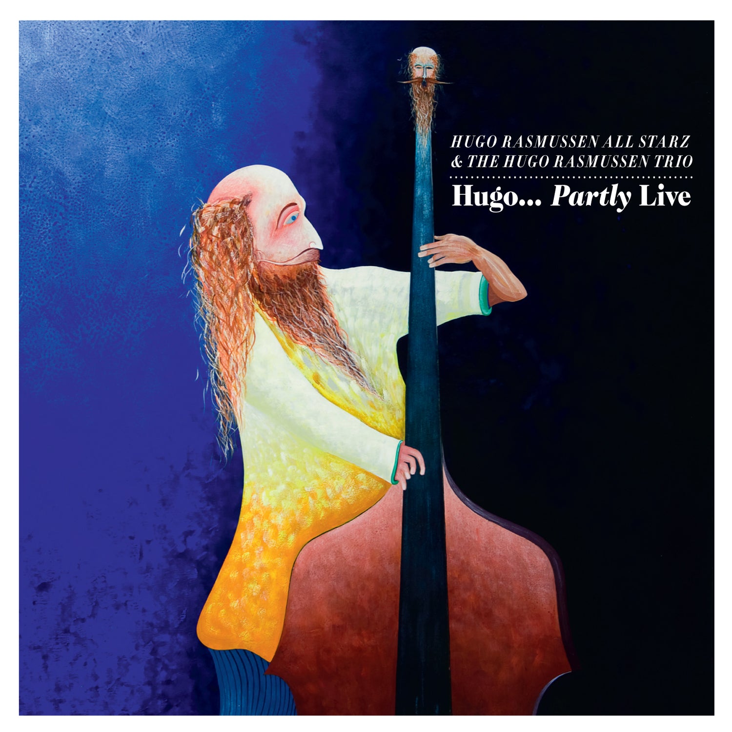 Hugo Rasmussen - Hugo... Partly Live (CD)