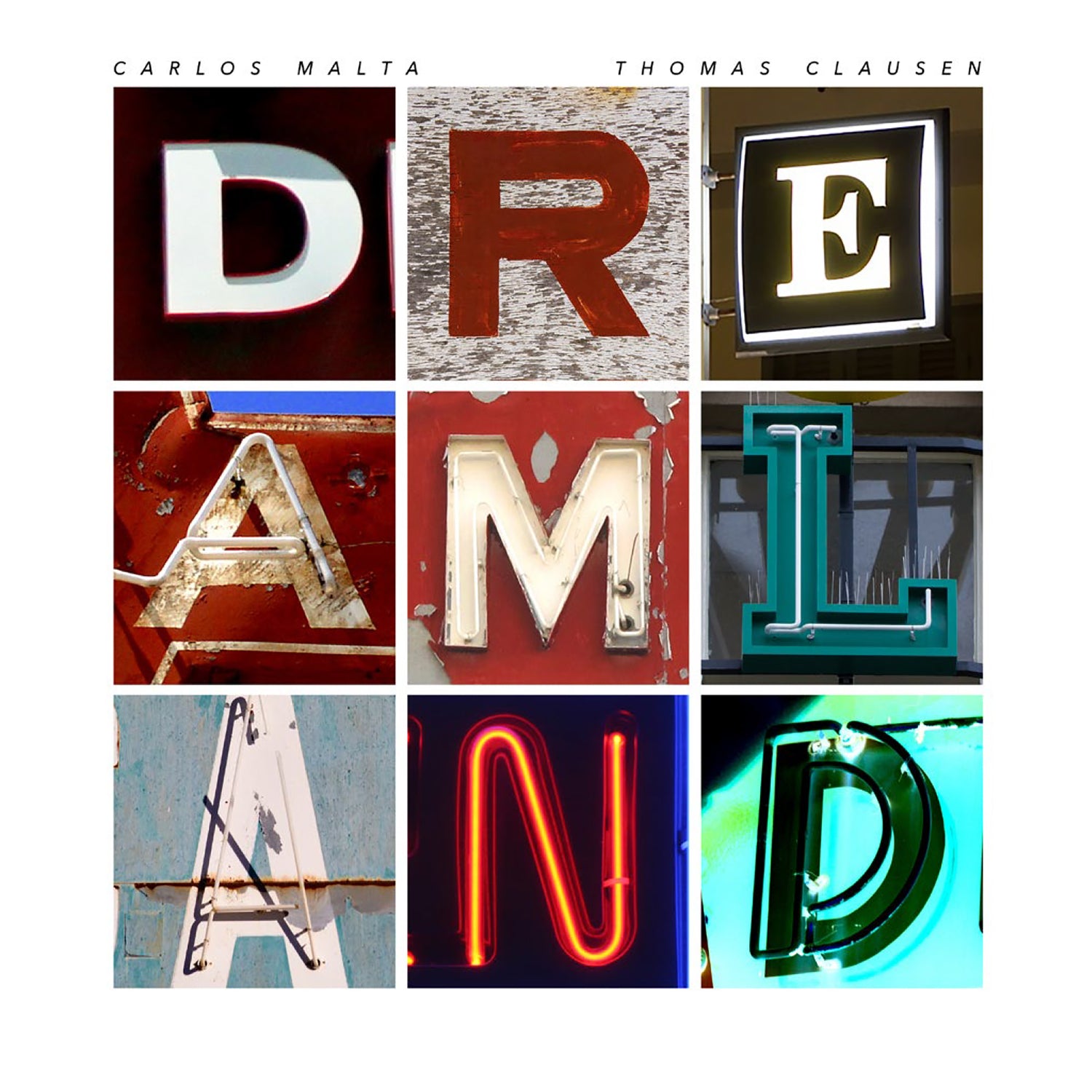 Carlos Malta & Thomas Clausen - Dreamland (CD)