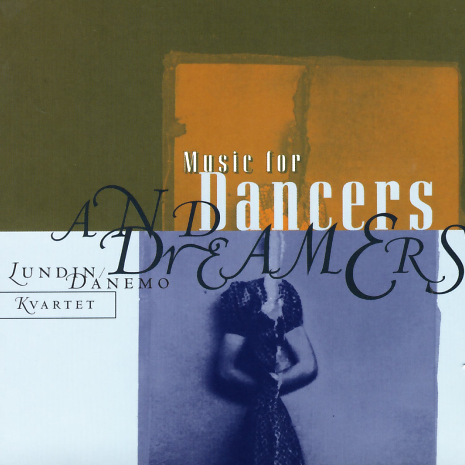 Fredrik Lundin & Peter Danemo Kvartet - Music For Dancers & Dreamers (CD)