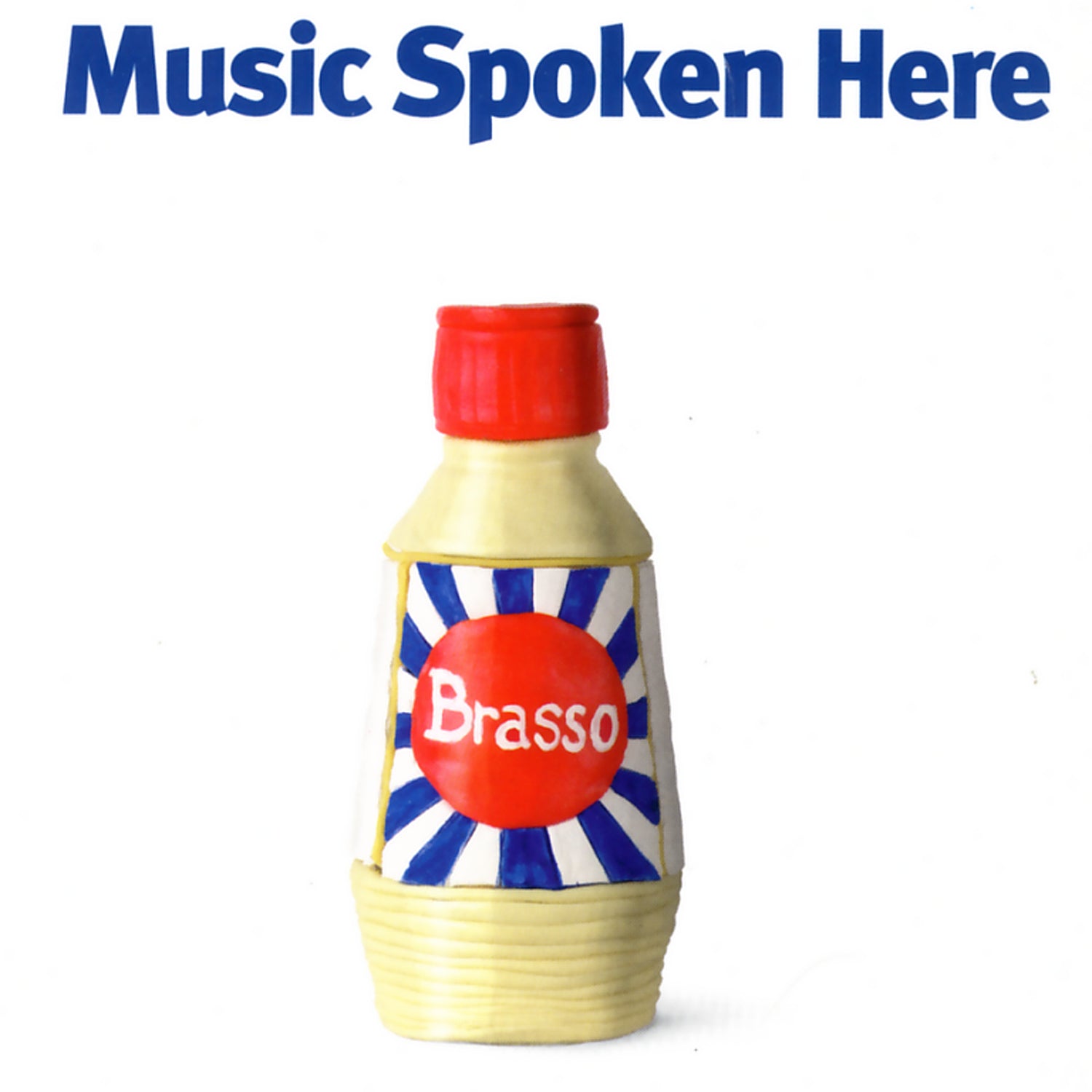 Music Spoken Here - Brasso (CD)