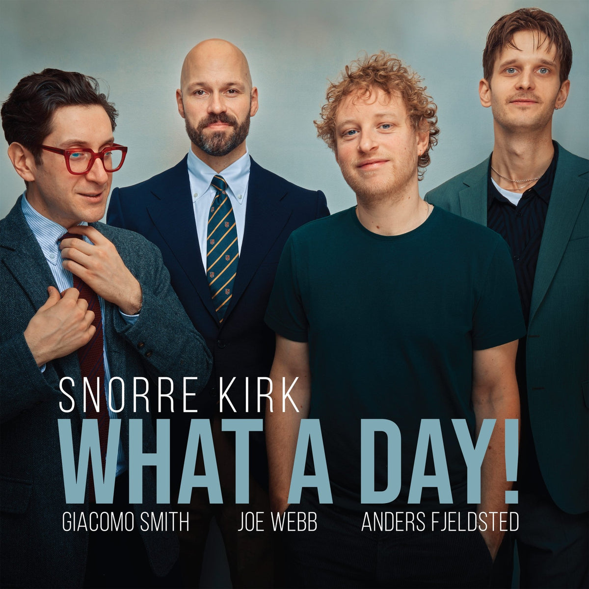 Snorre Kirk - What A Day! (CD)