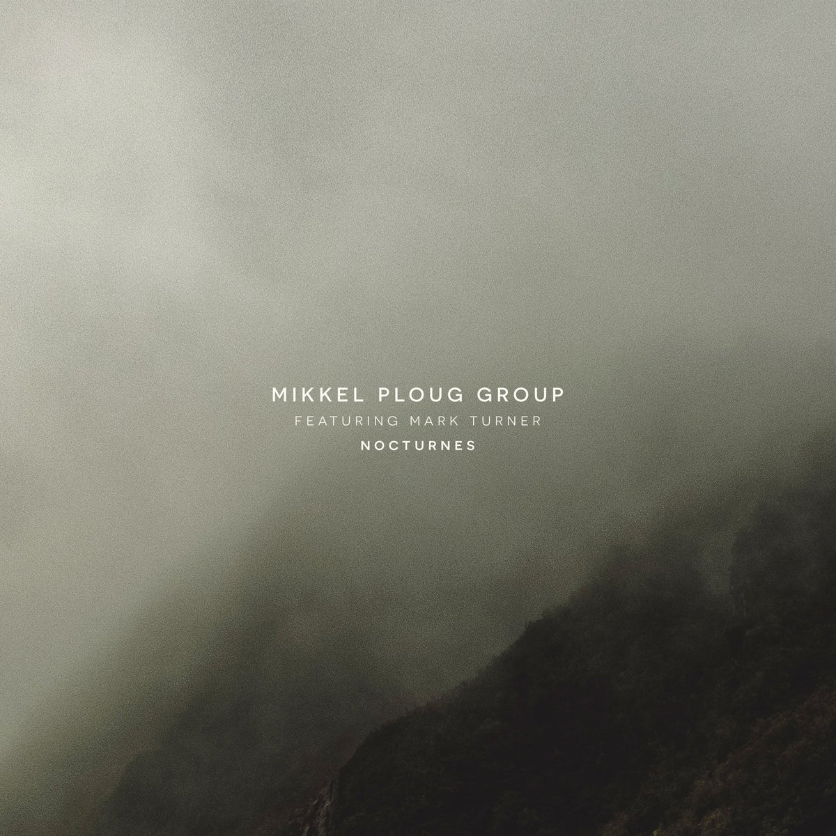 Mikkel Ploug Group Featuring Mark Turner - Nocturnes (180g Vinyl) (LP)