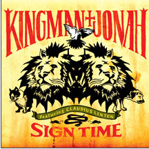 Kingman & Jonah - Sign Time (CD)