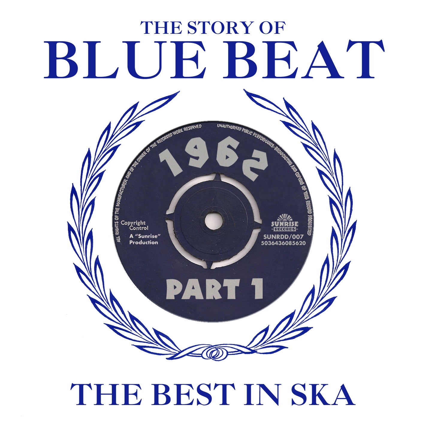 Story Of Blue Beat 1962 Volume 1 (CD)