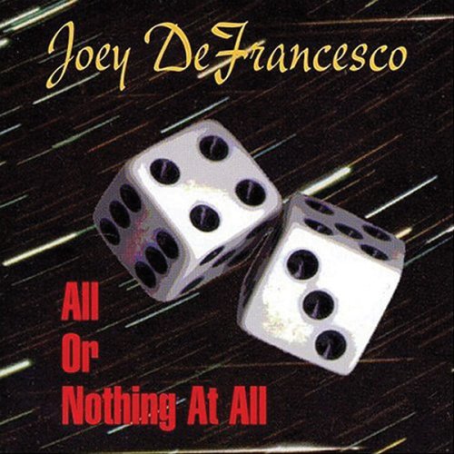 Joey Defrancesco - All Or Nothing At All (CD)