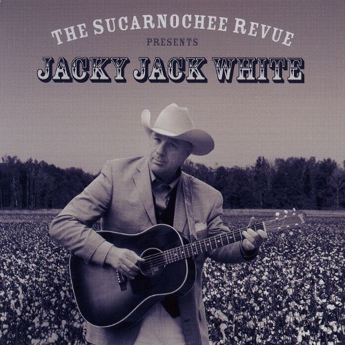 Jacky Jack White - Sucarnochee Revue Presents J (CD)